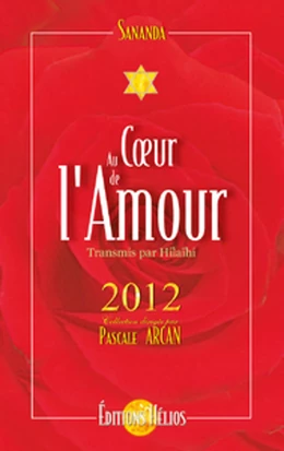 Au Cœur de l'amour - 2012