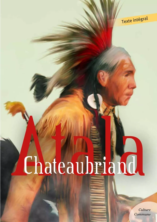 Atala -  Chateaubriand - Culture commune