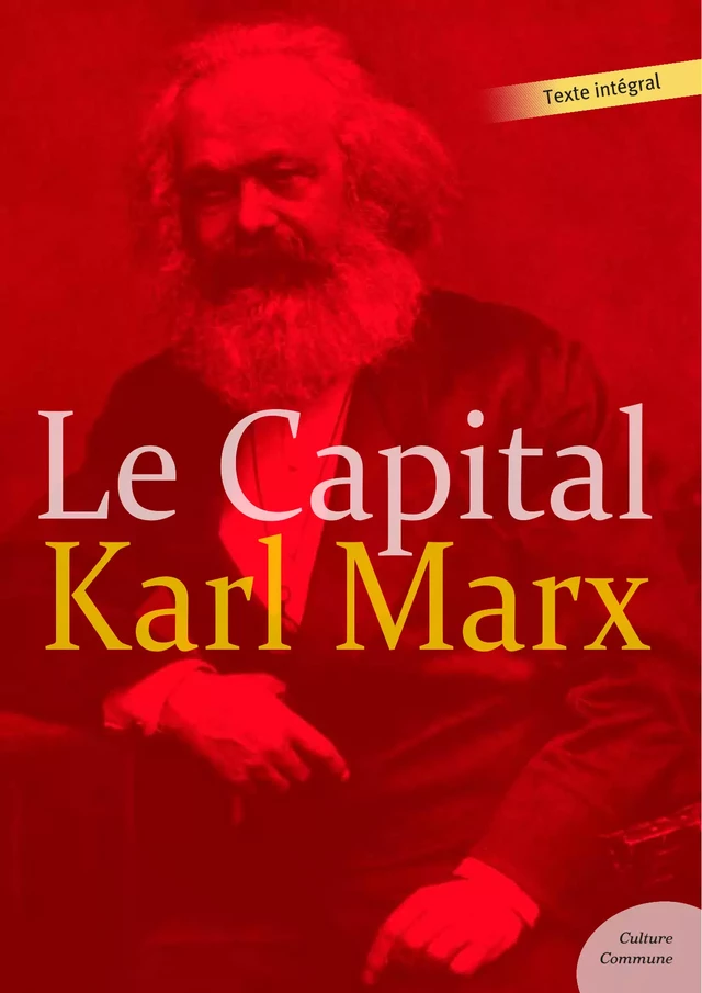 Le Capital - Karl Marx - Culture commune