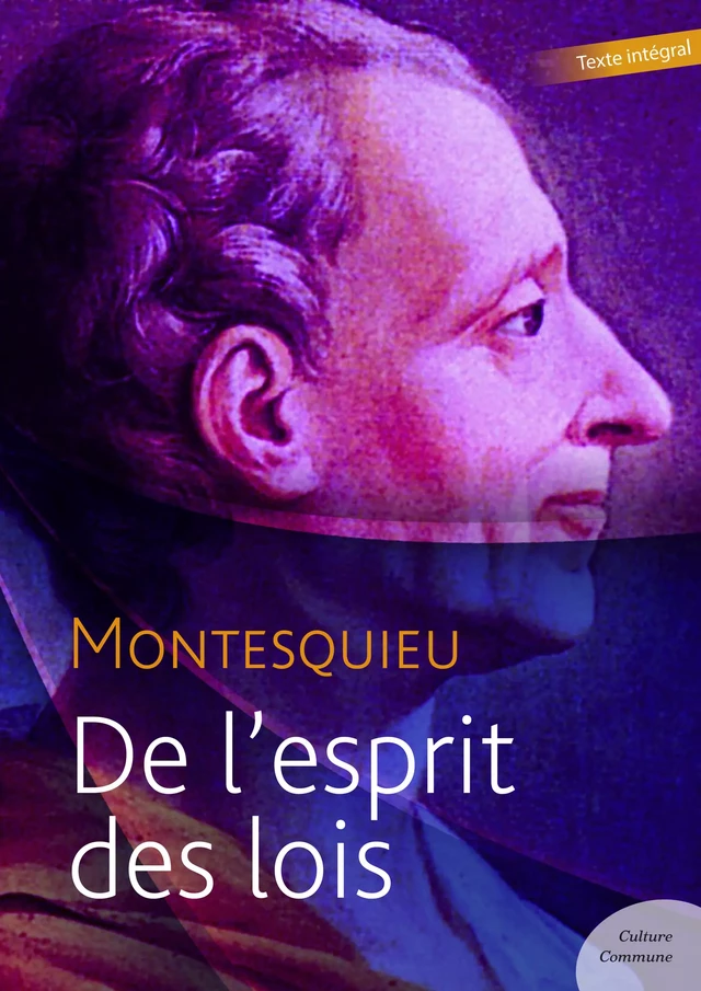 De l'esprit des lois -  Montesquieu - Culture commune