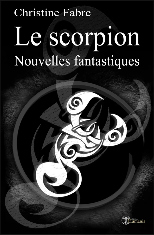 Le Scorpion - Christine Fabre - Editions Humanis