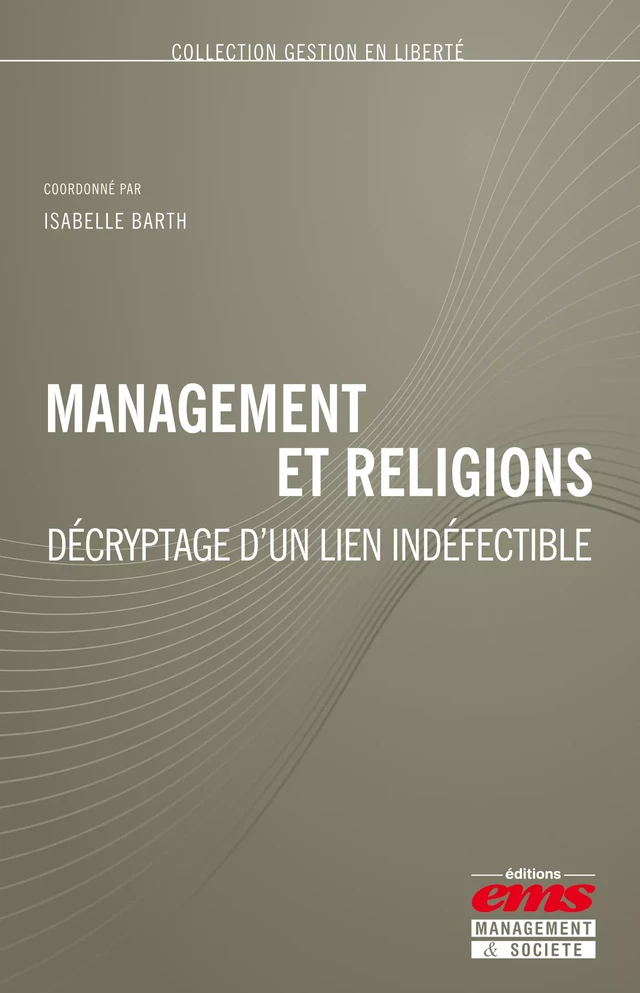 Management et religions - Isabelle Barth - Éditions EMS