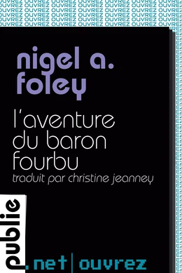 L'aventure du baron fourbu