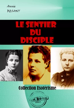 Le sentier du disciple [édition intégrale revue et mise à jour]