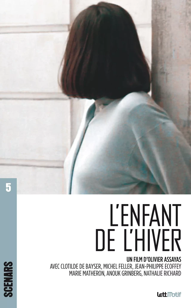 L’Enfant de l’Hiver - Olivier Assayas - LettMotif