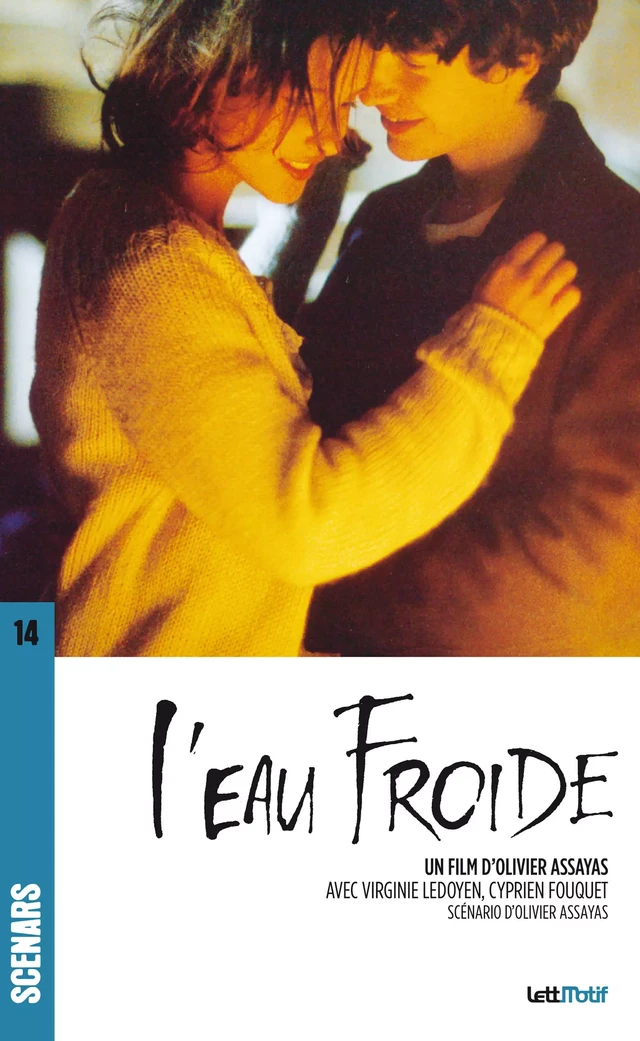 L’Eau froide - Olivier Assayas - LettMotif