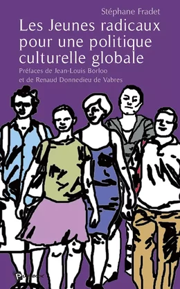 Les Jeunes radicaux pour une politique culturelle globale