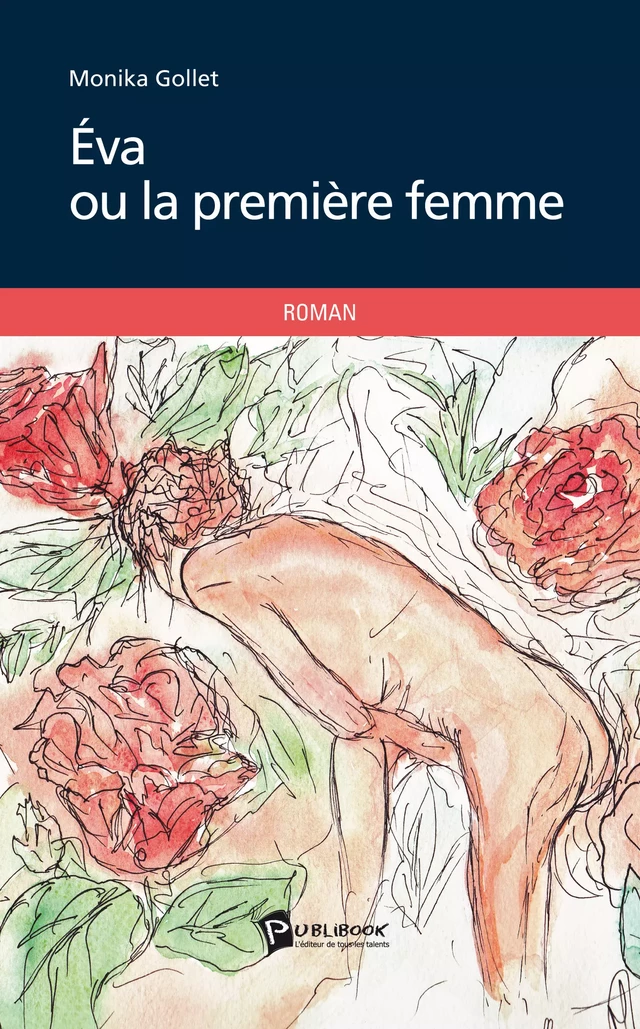 Eva ou la première femme - Monika Gollet - Publibook