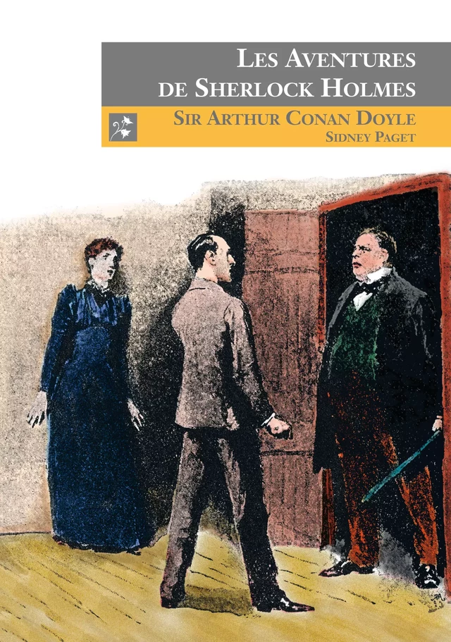 Les Aventures de Sherlock Holmes - Arthur Conan Doyle - Editions l'Escalier