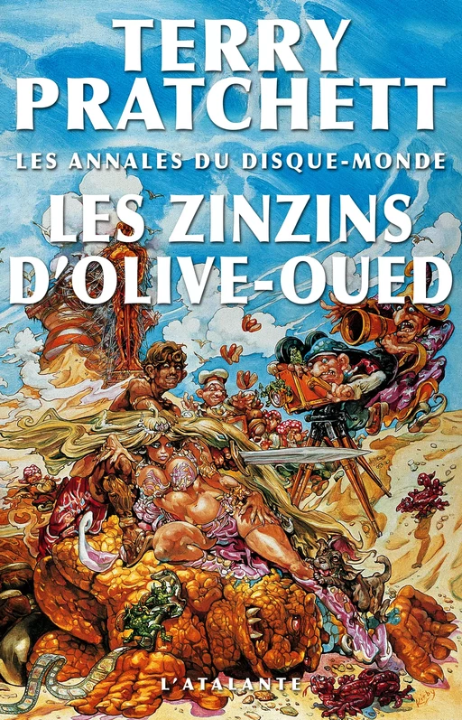 Les Zinzins d'Olive-Oued - Terry Pratchett - L'Atalante