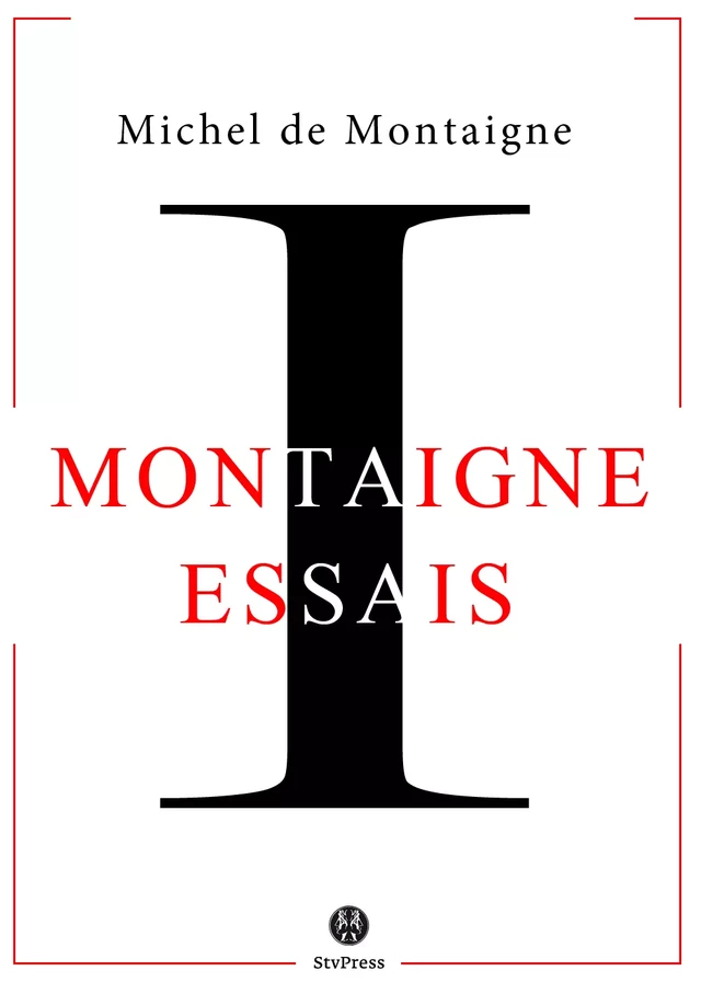 Les Essais -  Montaigne - Kinoscript