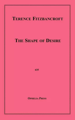 The Shape of Desire