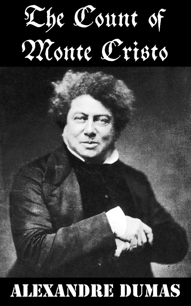 The Count Of Monte Cristo (Unabridged) - Alexandre Dumas (père) - e-artnow