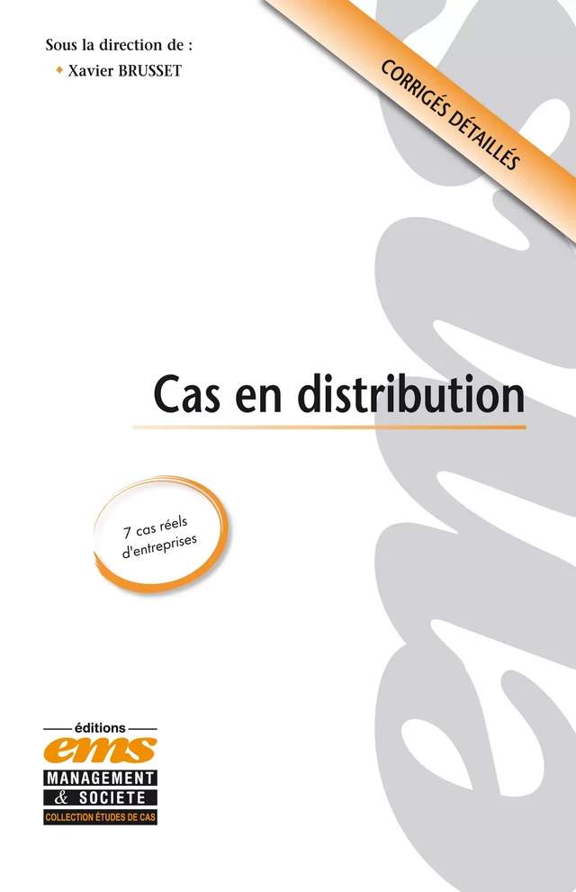 Cas en distribution - Xavier Brusset - Éditions EMS