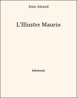 L'Illustre Maurin