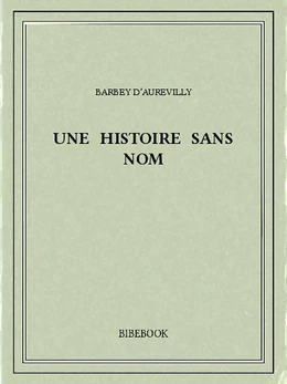 Une histoire sans nom