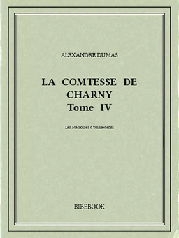 La comtesse de Charny IV