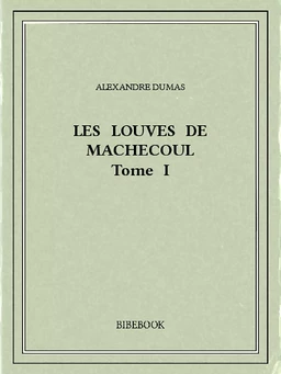 Les Louves de Machecoul I