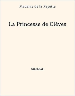 La Princesse de Clèves