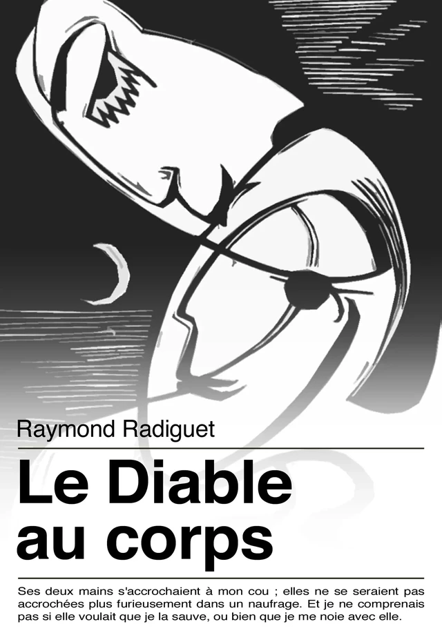 Le Diable au corps - Raymond Radiguet - Les éditions Pulsio