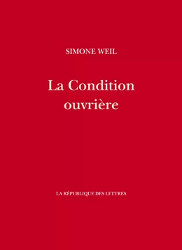 La Condition ouvrière