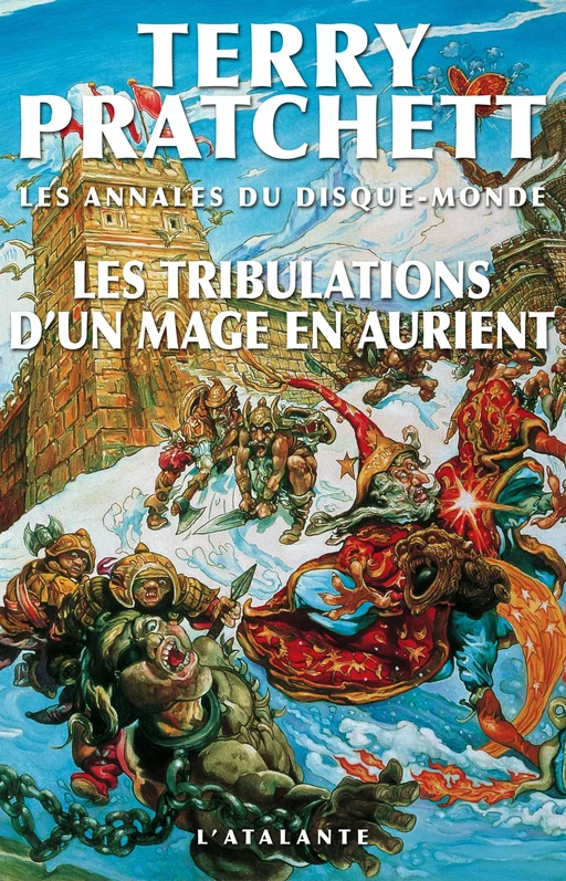 Les Tribulations d'un mage en Aurient - Terry Pratchett - L'Atalante