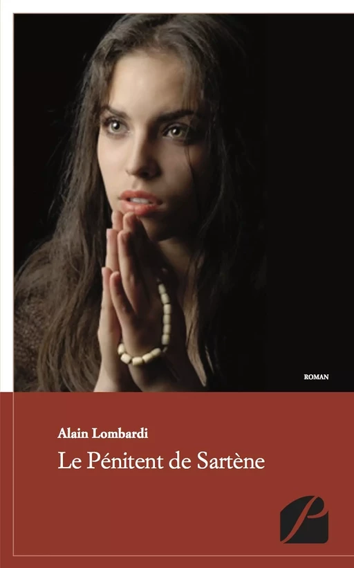 Le pénitent de Sartène - Alain Lombardi - Editions du Panthéon