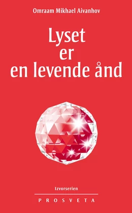 Lyset er en levende ånd