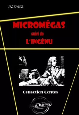 Micromégas (suivi de L’ingénu) [édition intégrale revue et mise à jour]