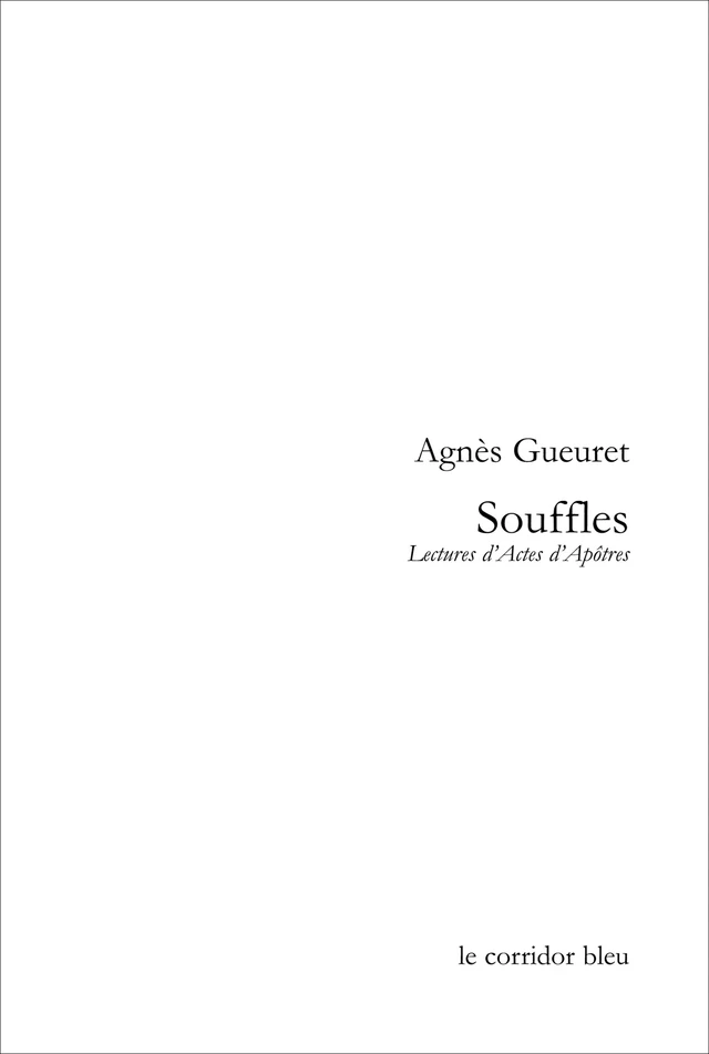 Souffles - Agnès Gueuret - Le Corridor bleu