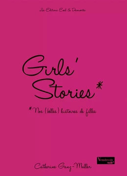 Girls' stories - Nos (belles) histoires de filles