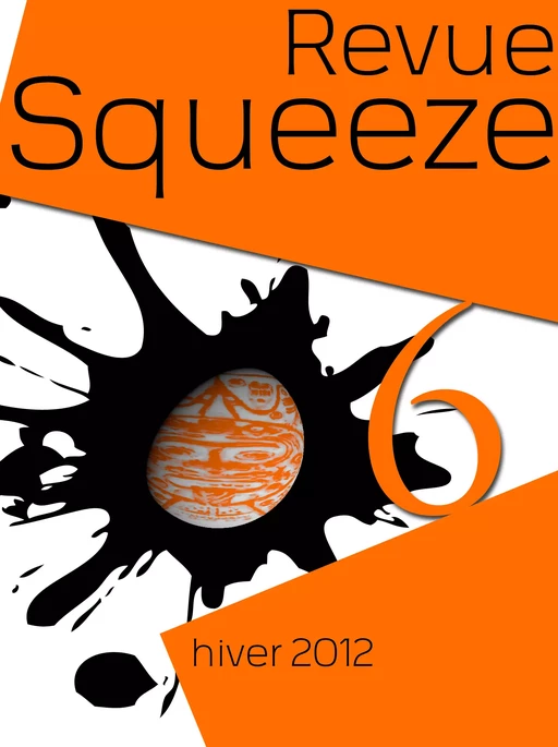 Revue Squeeze n°6 -  Collectif - Squeeze