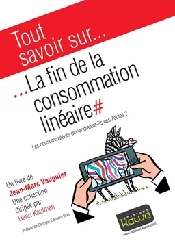 Tout savoir sur... La fin de la consommation linéaire