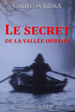 Le secret de la vallée oubliée