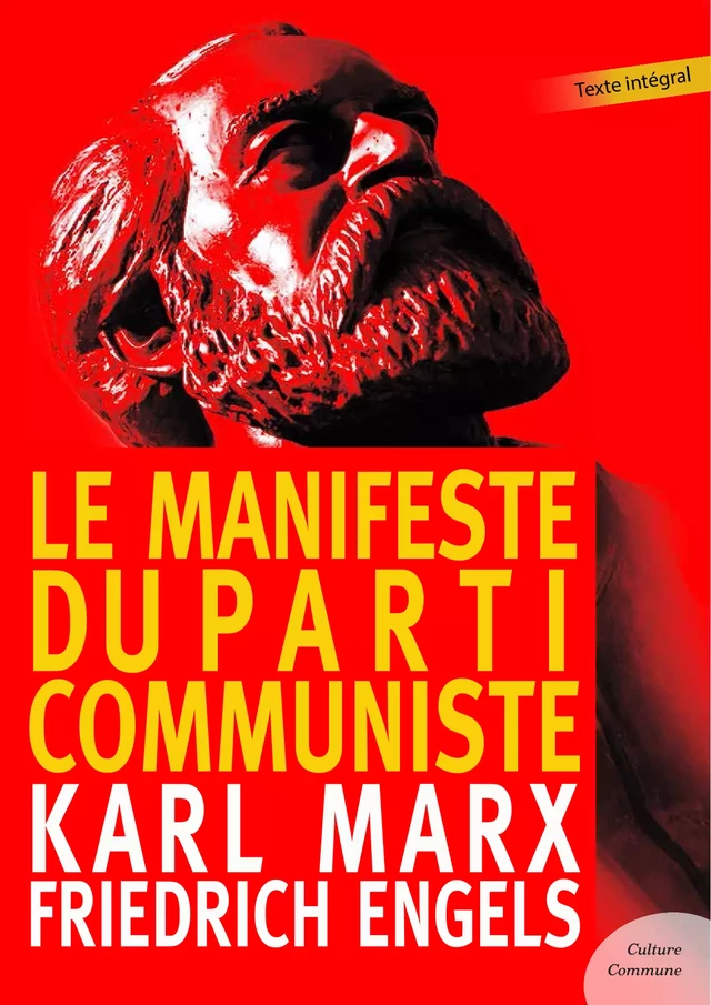 Le Manifeste du Parti Communiste - Karl Marx, Friedrich Engels - Culture commune