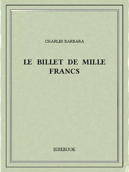 Le billet de mille francs