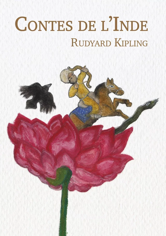 Contes de l'Inde - Rudyard Kipling - Editions l'Escalier