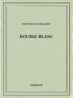 Double-Blanc