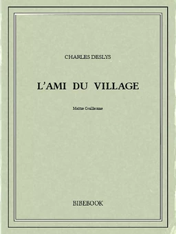 L'ami du village