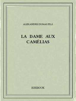 La dame aux camélias