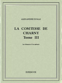 La comtesse de Charny III