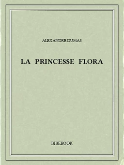 La princesse Flora