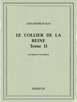 Le collier de la reine II