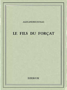 Le fils du forçat