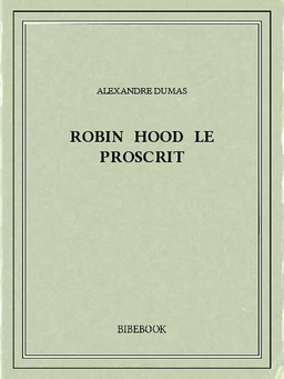 Robin Hood le proscrit