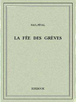 La Fée des Grèves