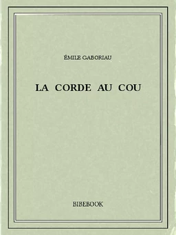 La corde au cou