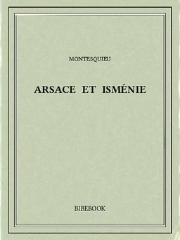 Arsace et Isménie