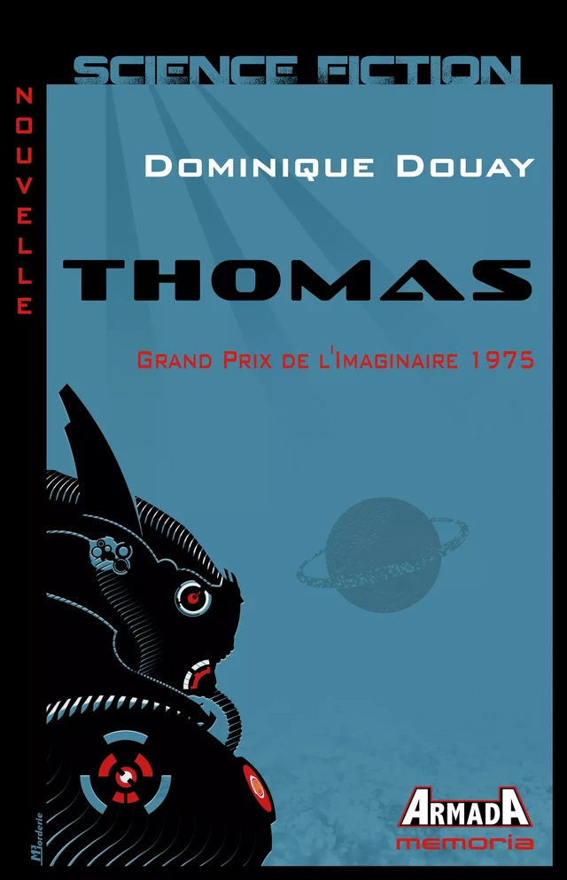 Thomas - Dominique Douay - Editions Armada