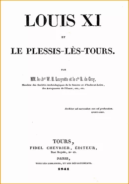 Louis XI et le Plessis-lès-Tours